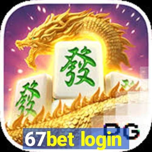 67bet login